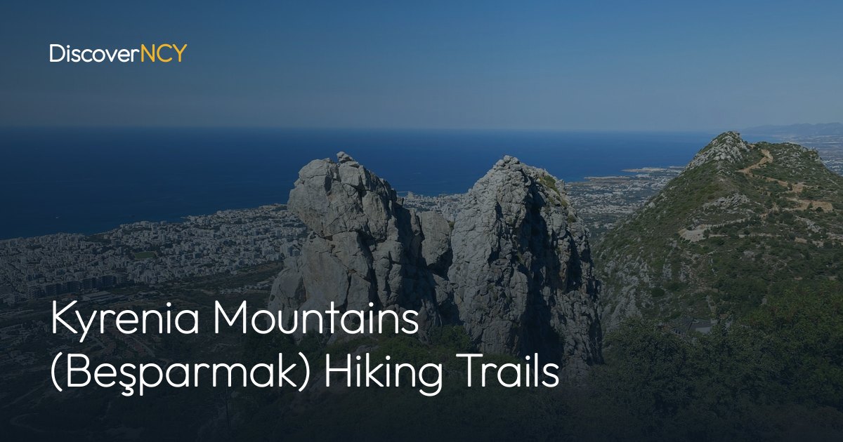 Kyrenia Mountains (Beşparmak) Hiking Trails