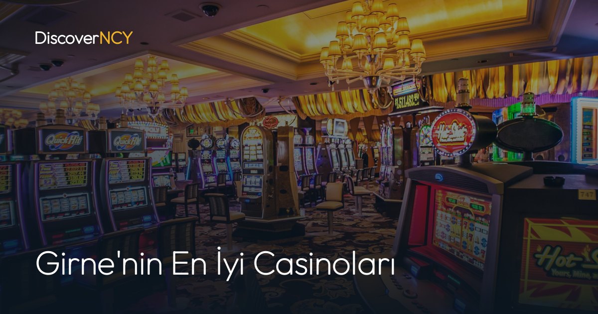 Girne'nin En İyi Casinoları