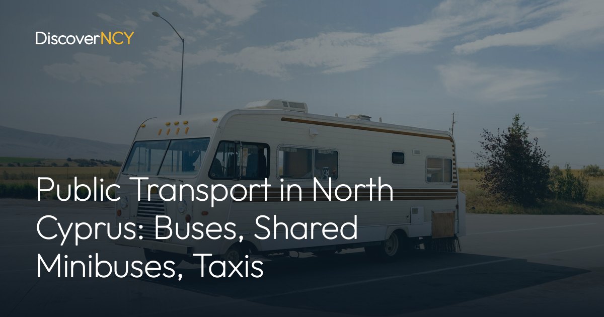 Public Transport in North Cyprus: Buses, Shared Minibuses, Taxis