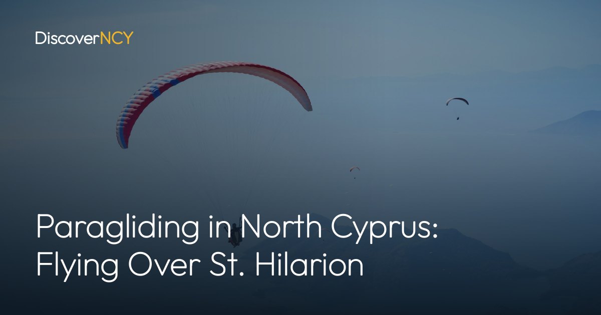 Paragliding in North Cyprus: Flying Over St. Hilarion