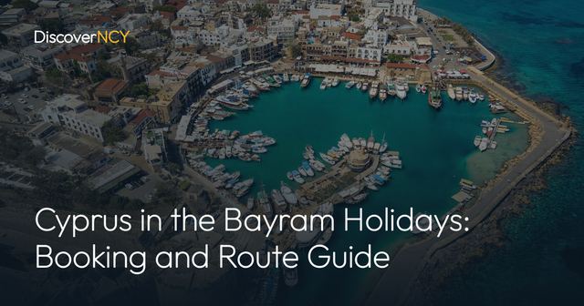 Cyprus in the Bayram Holidays: Booking and Route Guide