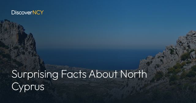 Surprising Facts About North Cyprus