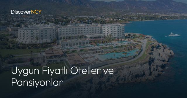 Uygun Fiyatlı Oteller ve Pansiyonlar