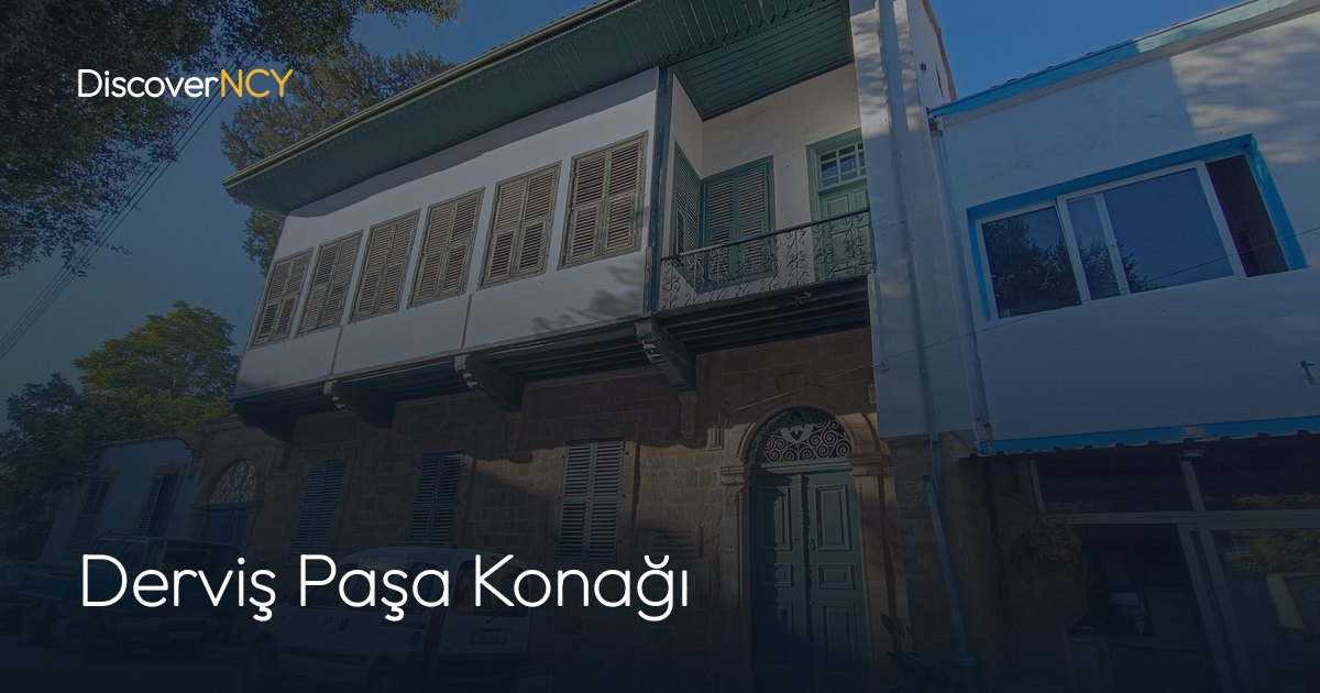 Derviş Paşa Konağı