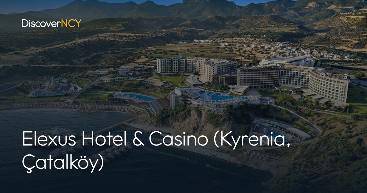 Elexus Hotel & Casino (Kyrenia, Çatalköy)