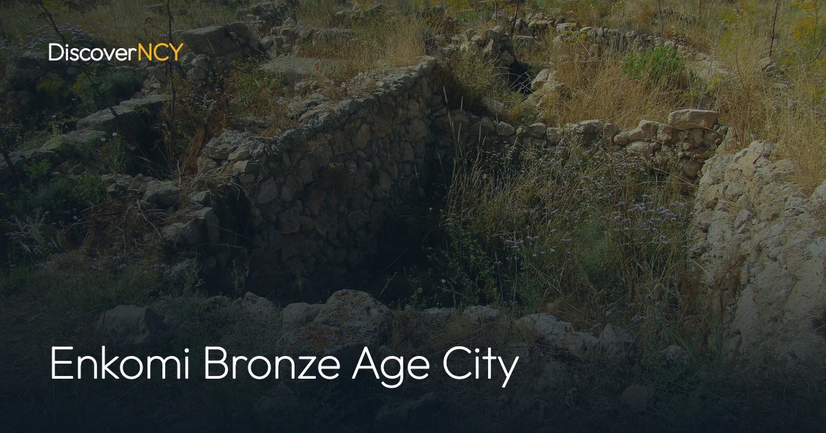 Enkomi Bronze Age City