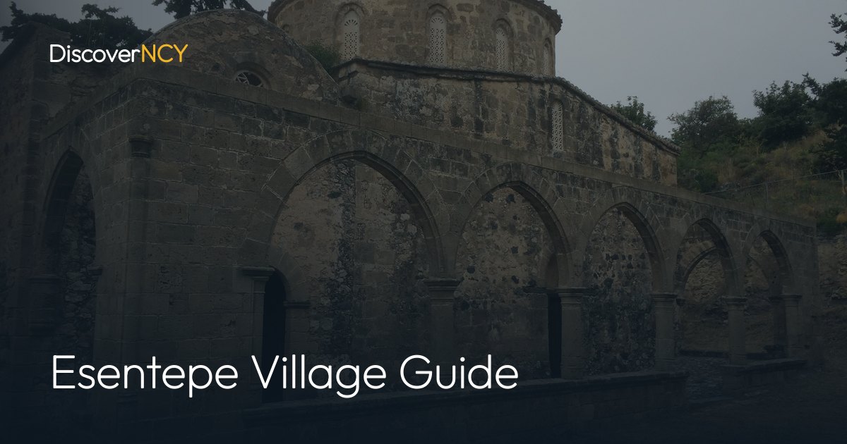 Esentepe Village Guide