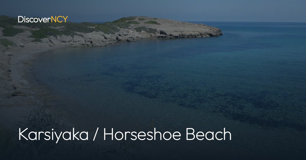 Karsiyaka / Horseshoe Beach