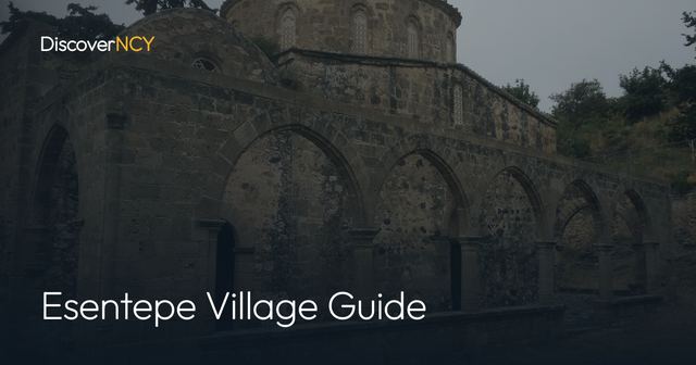 Esentepe Village Guide